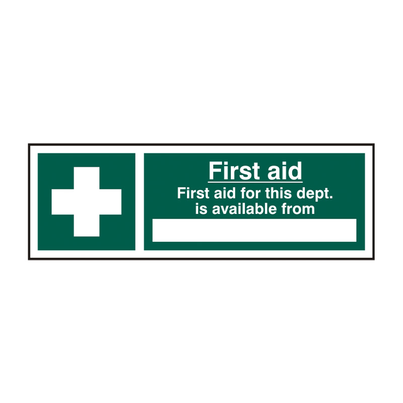 First aid First aid for this department is available from _____ - SAV (300 x 100mm)