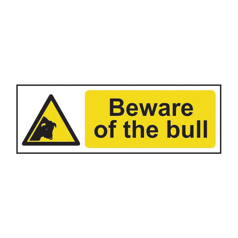 Beware of the bull - SAV (300 x 100mm)