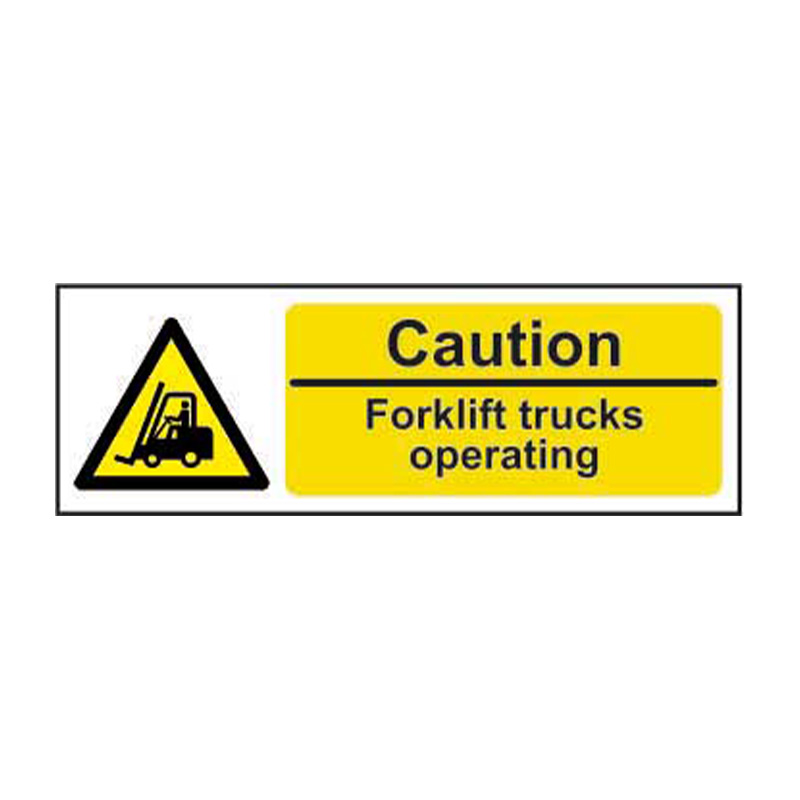 Caution Fork lift trucks operating - SAV (300 x 100mm)