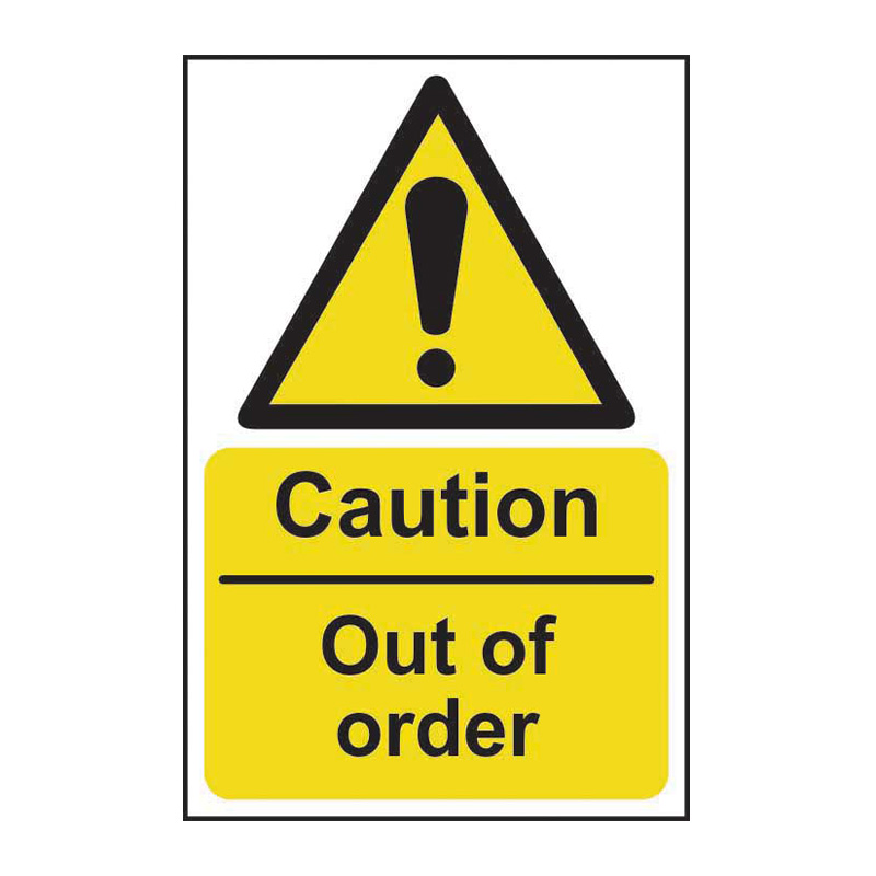 Caution Out of order - SAV (200 x 300mm)