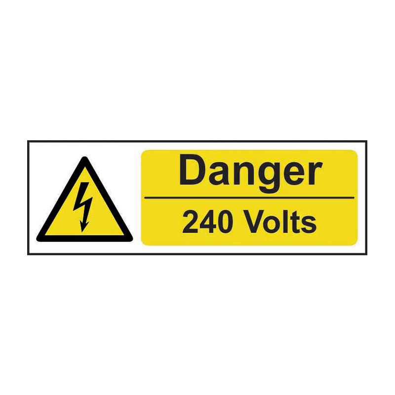 Danger 240 volts - SAV (300 x 100mm)