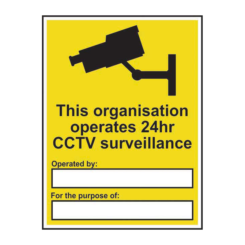 This organisation operates 24 hour CCTV surveillance - SAV (300 x 400mm)