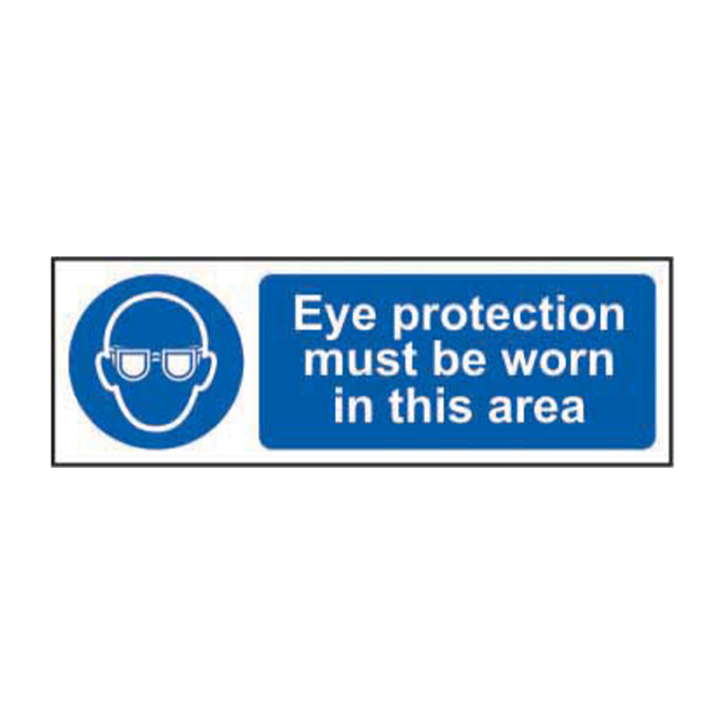 Eye protection must be worn in this area - SAV (300 x 100mm)