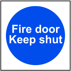 Fire door Keep shut - SAV (150 x 150mm)