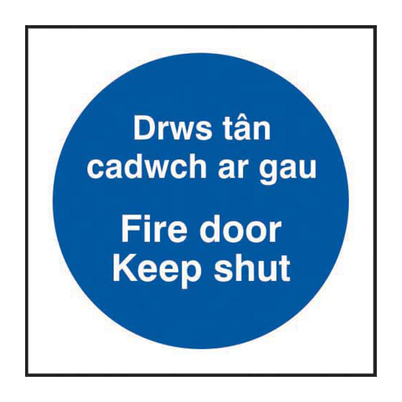 Fire door Keep shut - Welsh/English - SAV (100 x 100mm)