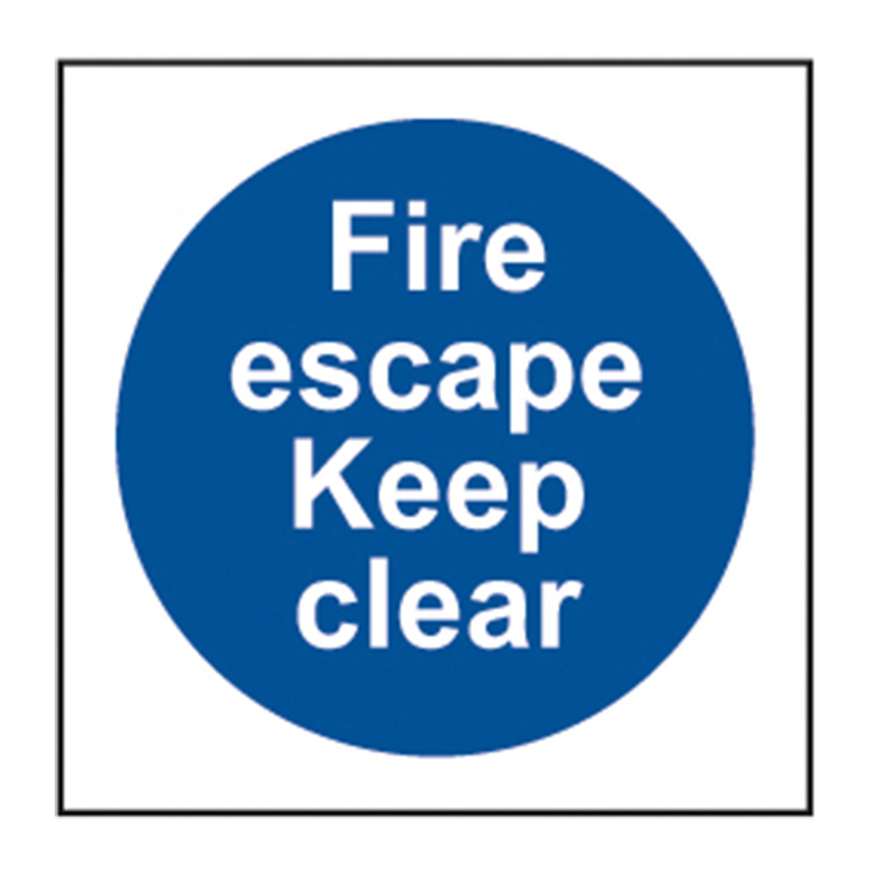 Fire escape Keep clear - SAV (150 x 150mm)