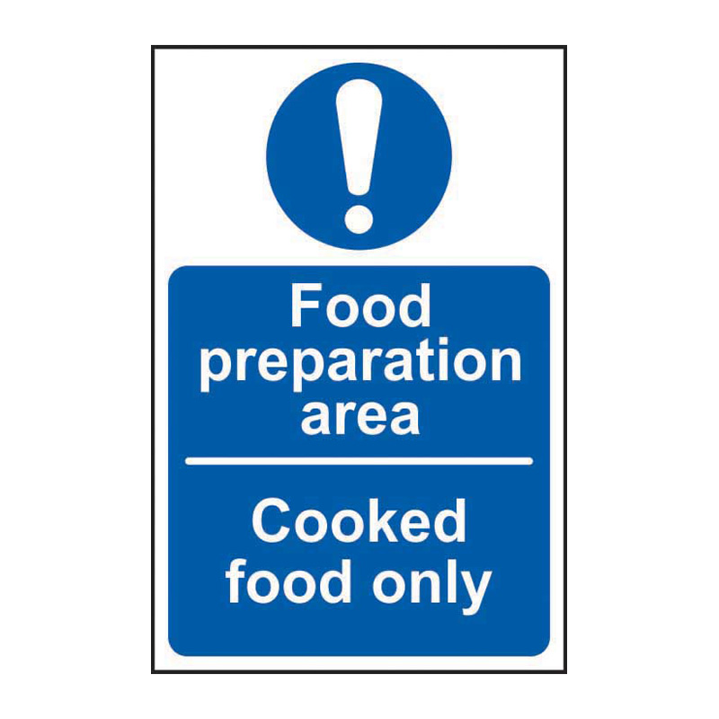 Food preparation area Cooked food only - SAV (100 x 150mm)