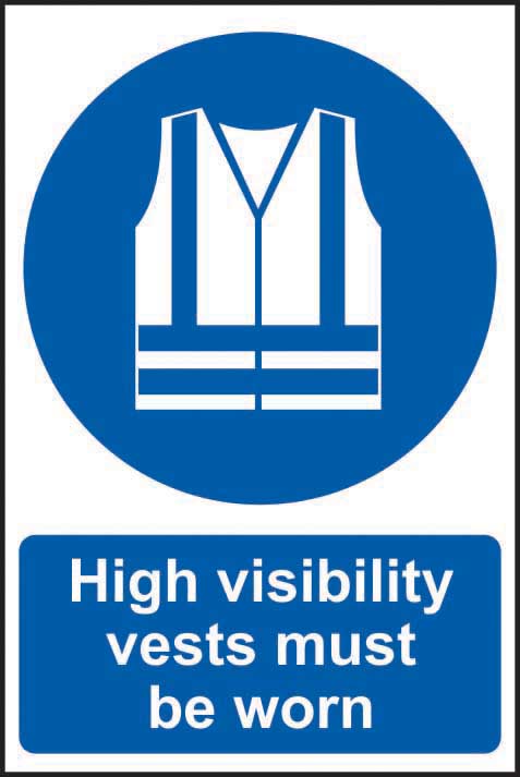 High visibility vests must be worn - SAV (200 x 300mm)