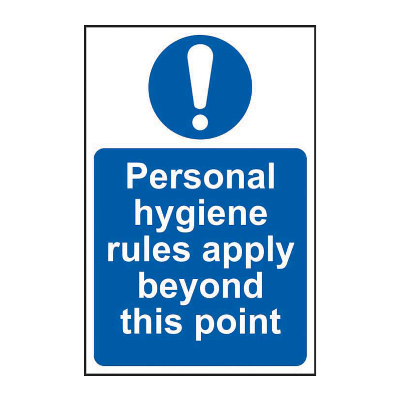 Personal hygiene rules apply beyond this point - SAV (200 x 300mm)