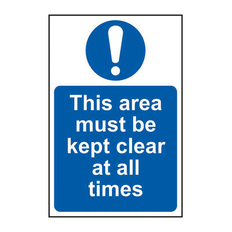 This area must be kept clear at all times - SAV (200 x 300mm)