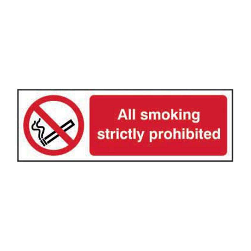 All smoking strictly prohibited - SAV (600 x 200mm)