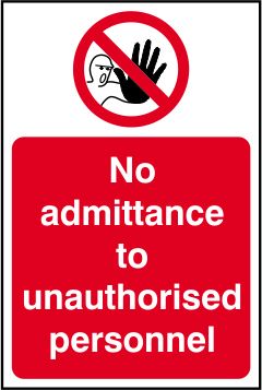 No admittance to unauthorised personnel - SAV (200 x 300mm)