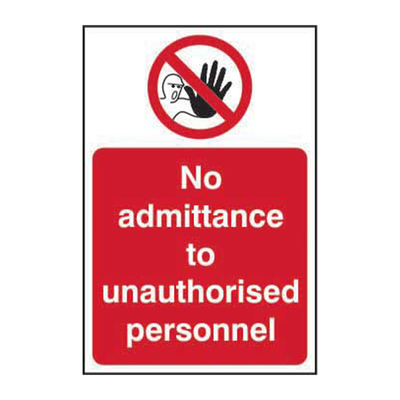 No admittance to unauthorised personnel - SAV (400 x 600mm)