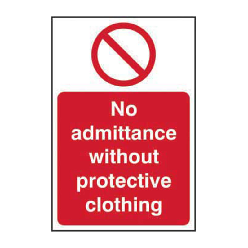 No admittance without protective clothing - SAV (200 x 300mm)