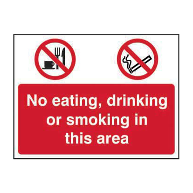 No eating, No Drinking, No Smoking - SAV (600 x 450mm)