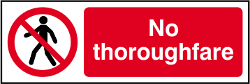 No thoroughfare - SAV (300 x 100mm)