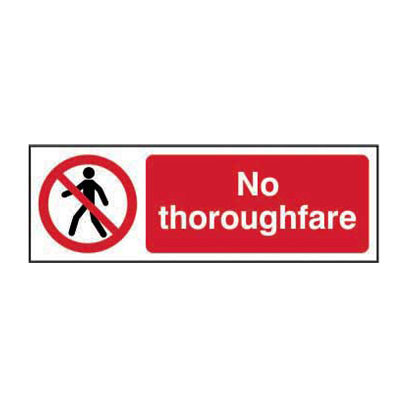 No thoroughfare - SAV (600 x 200mm)