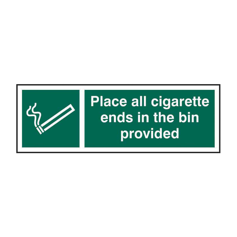 Place all cigarette ends in the bin provided - SAV (300 x 100mm)