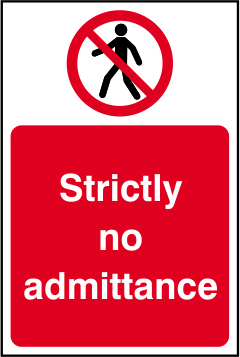 Strictly no admittance - SAV (200 x 300mm)