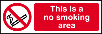 This is a no smoking area - SAV (300 x 100mm)