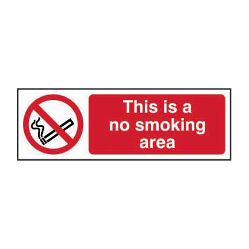 This is a no smoking area - SAV (600 x 200mm)