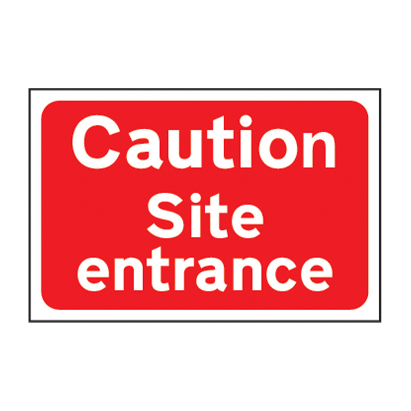 Caution Site entrance - FMX (600 x 400mm)