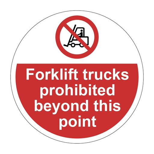 [HBS 13033] 400mm dia. Forklift trucks prohibited beyond Floor Graphic