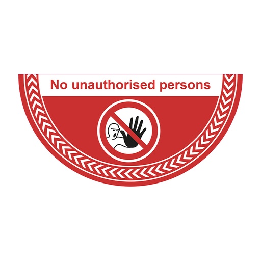 [HBS 16074] No Unauthorised Persons - R9 Floor Graphic (750mm x 375mm)