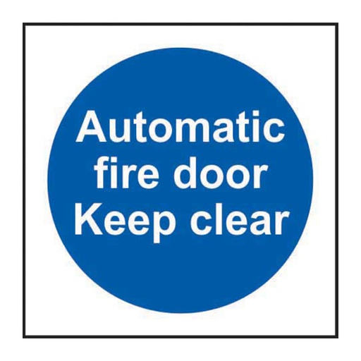 [HBS 11336] Automatic fire door Keep clear - SAV (100 x 100mm)