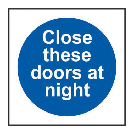 [HBS 11344] Close these doors at night - SAV (100 x 100mm)