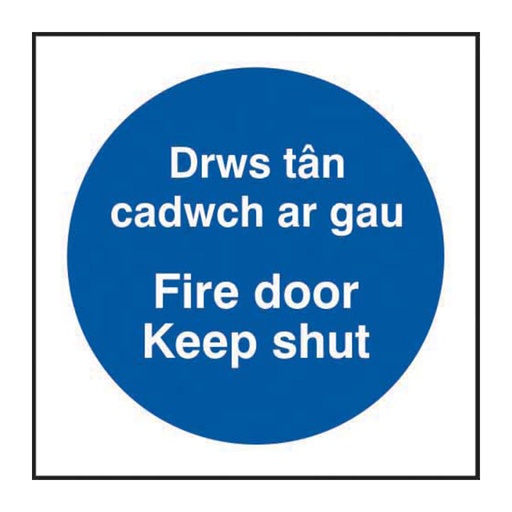 [HBS 14396] Fire door Keep shut - Welsh/English - SAV (100 x 100mm)