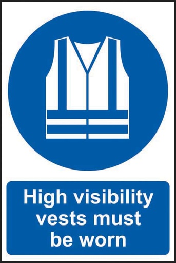 [HBS 14394] High visibility vests must be worn - SAV (200 x 300mm)