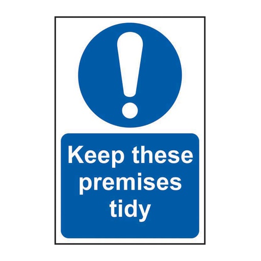 [HBS 11368] Keep these premises tidy - SAV (200 x 300mm)