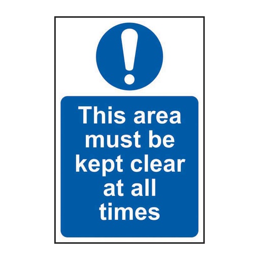 [HBS 11372] This area must be kept clear at all times - SAV (200 x 300mm)